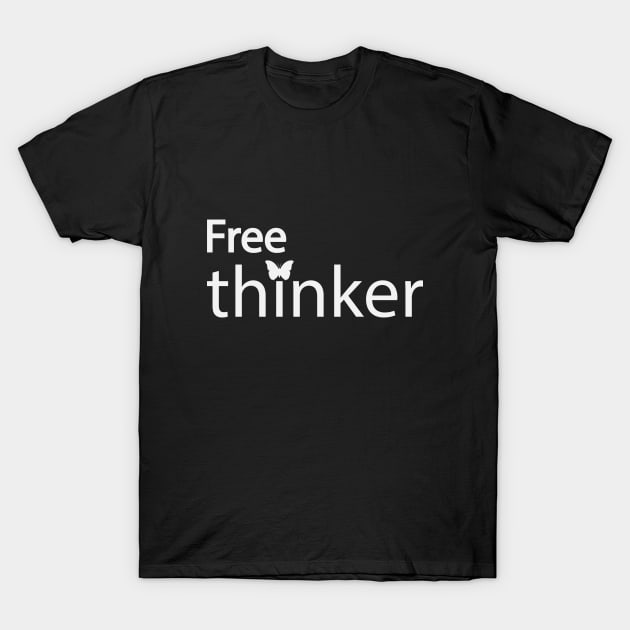 Free thinker artistic text design T-Shirt by BL4CK&WH1TE 